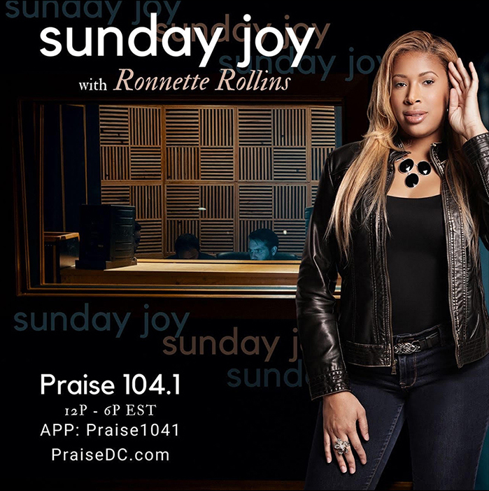 Ronnette Rollins Host of Sunday Joy on Praise 104.1 flyer
